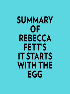 cover image of Summary of Rebecca Fett's It Starts With the Egg